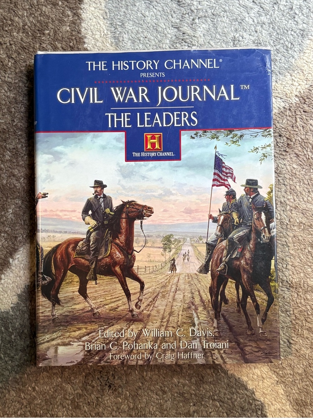 Civil War Journal: The Leaders - Hardcover